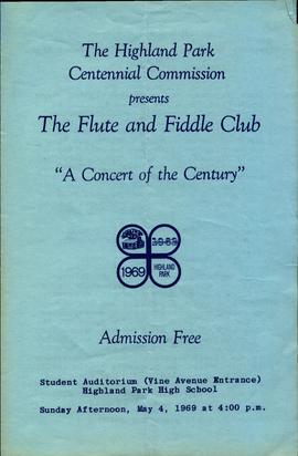 The Highland Park Centennial Commission presents the Flute and Fiddle Club : A Concert of the Cen...
